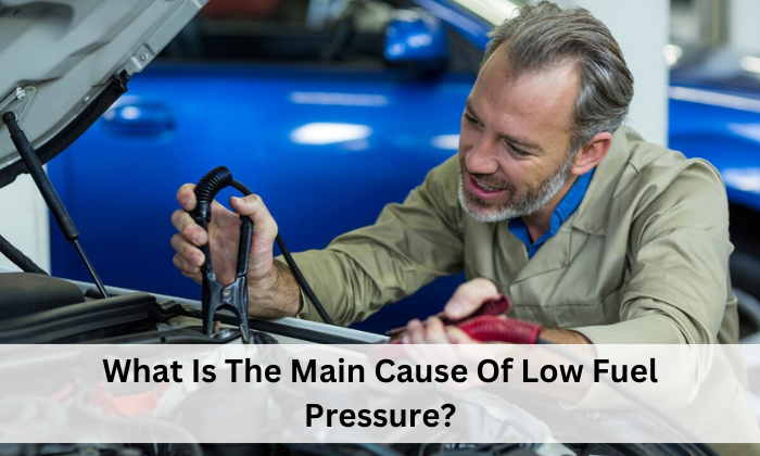 What Is The Main Cause Of Low Fuel Pressure?